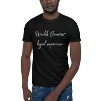 Worlds Greatest Pravni Supervizor Kratki Rukav Pamuk T-Shirt By Undefined Gifts