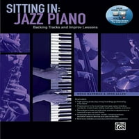 Sjedeći u: sjedi u jazz klaviru: Potpune prateće i poboljšavaju lekcije, knjiga i internetski audio softver