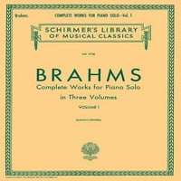 Kompletna radova za klavir solo - zapremina: Schirmer Biblioteka klasike Glasnoća klavir solo