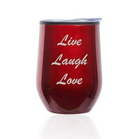 Nepredlebna vina Tumbler Coffee Travel Pull Glass sa poklopcem Live Laugh Love
