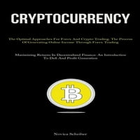 Cryptoturrency: optimalni pristupi za trgovanje naprijed i kripto. Proces generiranja internetskih prihoda