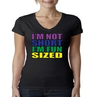'm not Short i'm Fun size
