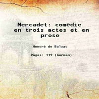 Mercadet: comédie en trois actes et en prose 1851