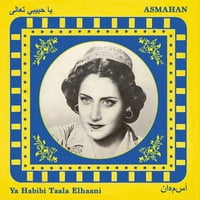 Asmahan - Ya Habibi Taala Elhaani - Vinil