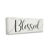 Stupell Industries Bold Blessed Script tipografija šarmantna zidna umjetnost od bijelog platna, 24, dizajn Daphne Polselli